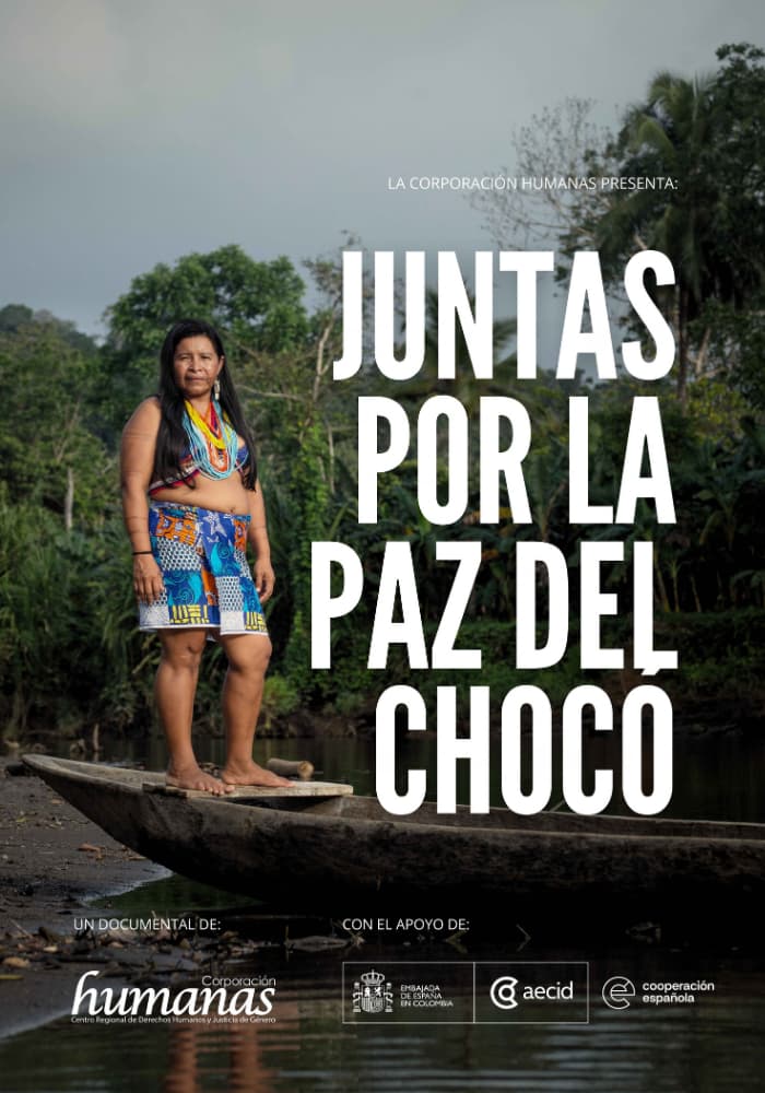 Póster de Juntas por la paz del Chocó