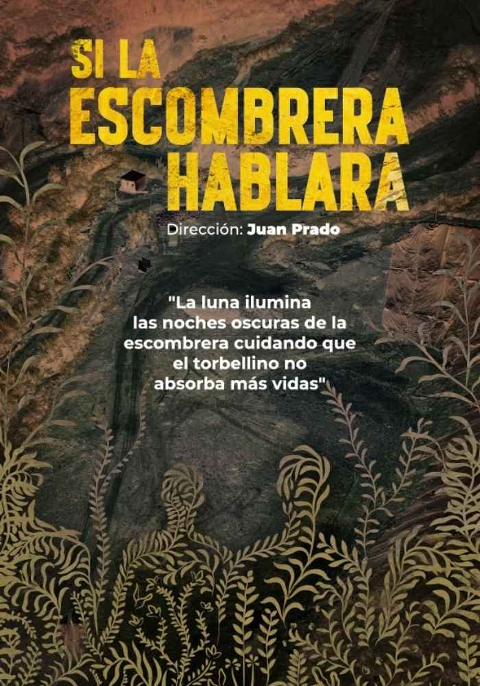 Póster de Si La Escombrera hablara