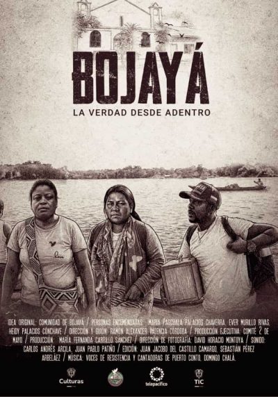 Bojayá, la verdad desde adentro